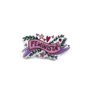 pin mujer, dia de la mujer, 8m, mujeres, vivas, ni una menos, vivas y juntas, feminista